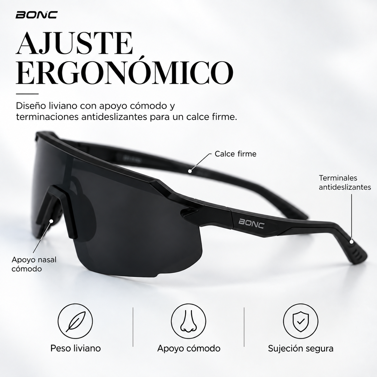 Ajuste ergon&oacute;mico BONC CROWN: dise&ntilde;o liviano, apoyo nasal c&oacute;modo y terminales antideslizantes.